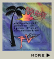 Tropical Tales & Tips for Tourists